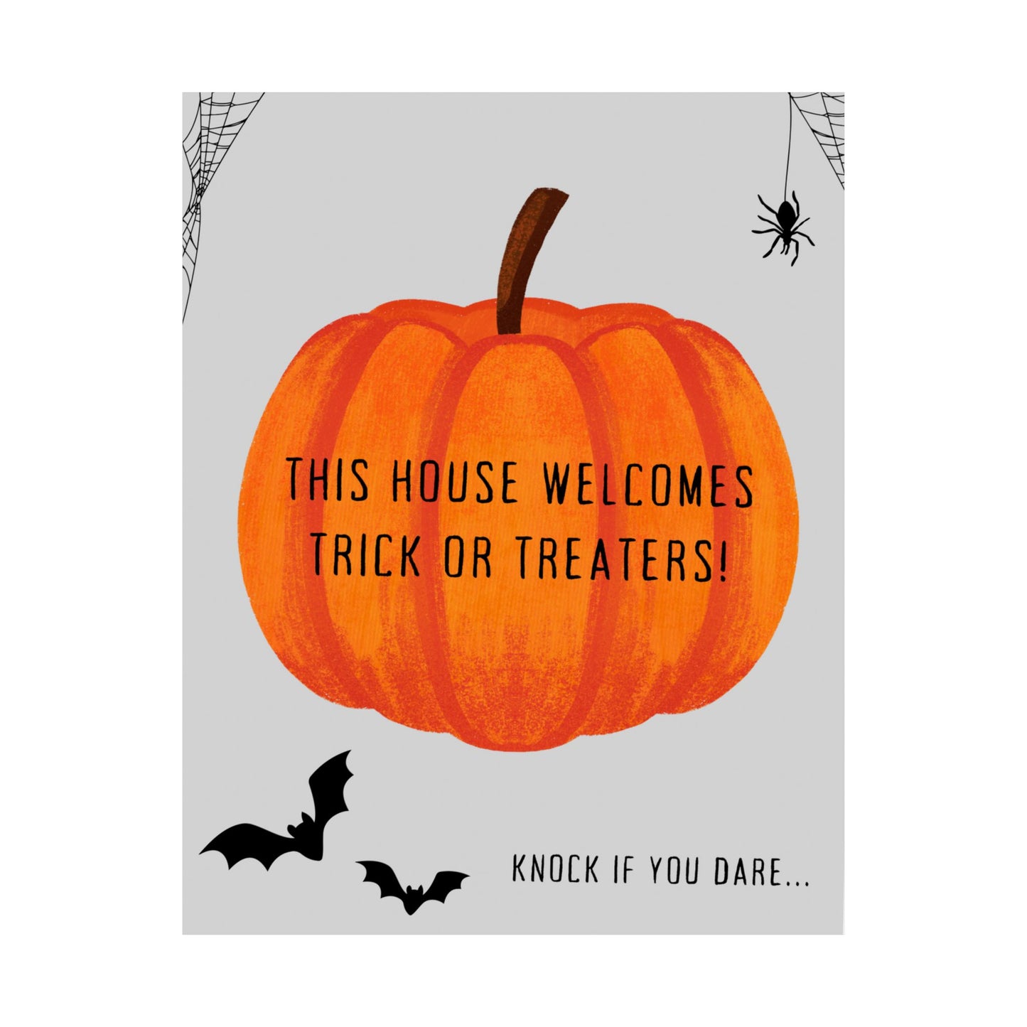 Halloween Welcome Poster - Spooky Decor, Trick or Treat, Fall Decor, Pumpkin Halloween Sign, Home Greeting Decoration