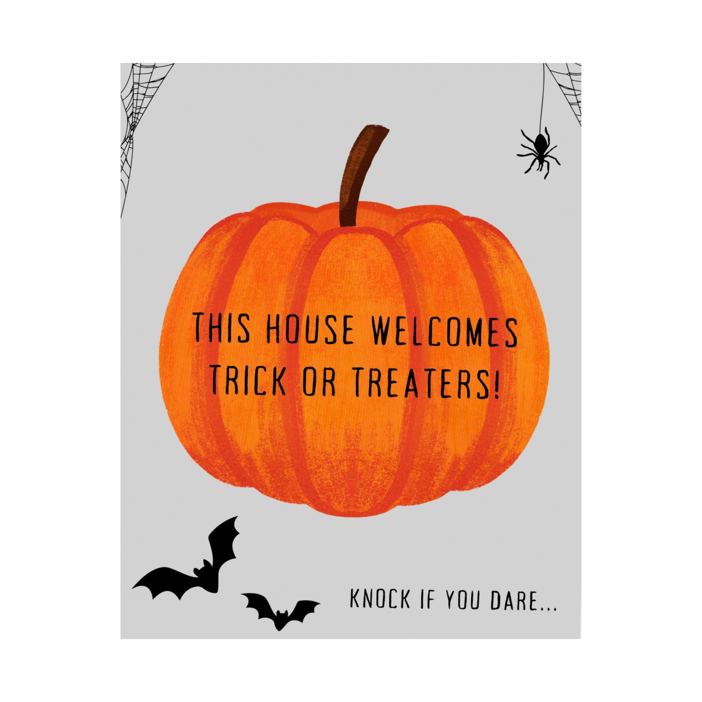 Halloween Welcome Poster - Spooky Decor, Trick or Treat, Fall Decor, Pumpkin Halloween Sign, Home Greeting Decoration